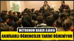 Akhisarlı Öğrenciler Tarihi Öğreniyor