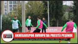 Akhisarspor Avrupa’da Prestij Peşinde