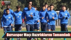 Akhisarspor, Bursaspor Maçı Hazırlıklarını Tamamladı