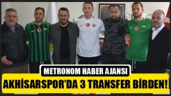 Akhisarspor’da 3 transfer birden!