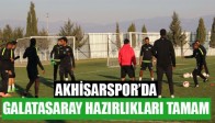 Akhisarspor’da, Galatasaray Hazırlıkları Tamam