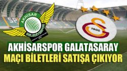 Akhisarspor Galatasaray Maçı Biletleri Satışa Çıkıyor