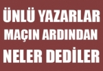 Akhisarspor, Galatasaray maçı spor yazarlarının görüşleri