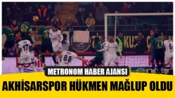 Akhisarspor Hükmen Mağlup Oldu