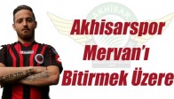 Akhisarspor, Mervan’ı Bitirmek Üzere