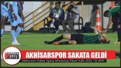 Akhisarspor sakata geldi