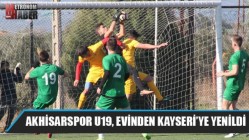 Akhisarspor U19, evinden Kayseri’ye yenildi