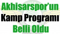 Akhisarspor’un Kamp Programı Belli Oldu