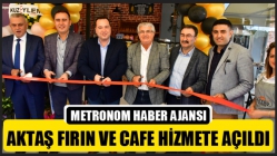 Aktaş Fırın Ve Cafe Hizmete Açıldı