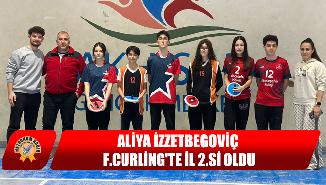 Aliya İzzetbegoviç F.Curling'te İl 2.Si Oldu