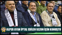 Alper Ayan İptal Edilen Sezon İçin Konuştu