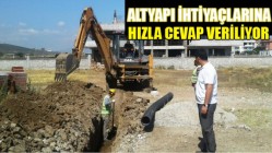 Altyapı İhtiyaçlarına Hızla Cevap Veriliyor