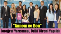 “Annem ve Ben” Fotoğraf Yarışması, Ödül Töreni Yapıldı