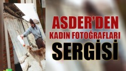 Asder’den Kadın Fotoğrafları Sergisi