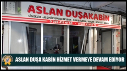 Aslan Duşa Kabin Hizmet Vermeye Devam Ediyor