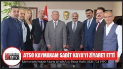 Atso Kaymakam Sabit Kaya’yı Ziyaret Etti