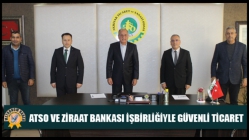 ATSO Ve Ziraat Bankası İşbirliğiyle Güvenli Ticaret