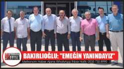 Bakırlıoğlu: "Emeğin Yanındayız"