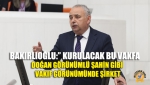 Bakırlıoğlu:” Kurulacak Bu Vakfa,Doğan Görünümlü Şahin Gibi, Vakıf Görünümünde Şirket!”