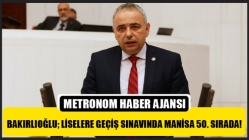 Bakırlıoğlu; Liselere Geçiş Sınavında Manisa 50. sırada!