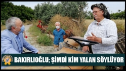 Bakırlıoğlu; Şimdi Kim Yalan Söylüyor