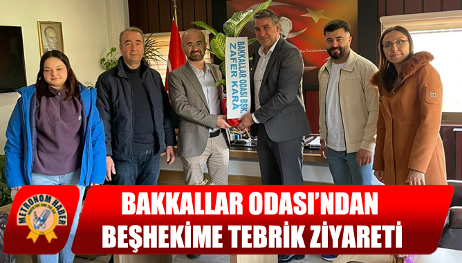 Bakkallar Odası’ndan Beşhekime Tebrik Ziyareti