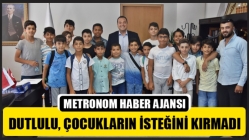 Başkan Dutlulu, Çocukların İsteğini Kırmadı