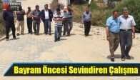 Bayram Öncesi Sevindiren Çalışma