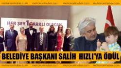 Belediye Başkanı Salih Hızlı’ya Ödül