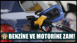 Benzine Ve Motorine Zam!