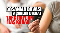 Boşanma Davası Açanlar Dikkat