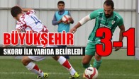 Büyükşehir İlk Yarıda Güldü 3-1