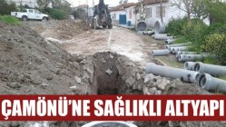 Çamönü’ne Sağlıklı Altyapı