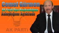 Cemal Gürmen, AK Parti İlçe Başkanlığına Adaylığını Açıkladı