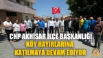 CHP Akhisar İlçe Başkanlığı, Köy Hayırlarına Katılmaya Devam Ediyor