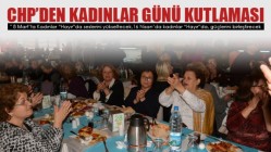 CHP Akhisar, Kadınlar Gününe Özel Program Düzenledi