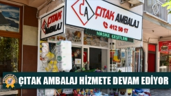 Çıtak ambalaj hizmete devam ediyor