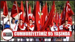 Cumhuriyet’imizin 95’inci yılını coşkuyla kutladık