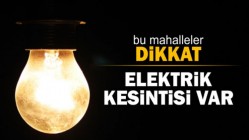 Dikkat! Akhisar’da elektrik kesintisi