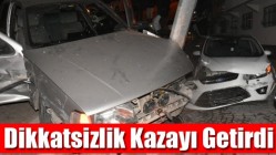 Dikkatsizlik Kazayı Getirdi