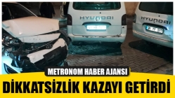 Dikkatsizlik kazayı getirdi