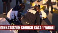 Dikkatsizlik Sonucu Kaza 1 Yaralı