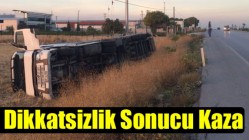 Dikkatsizlik Sonucu Kaza