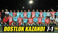 Dostluk Kazandı 7-1