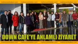 Down Cafe'ye Anlamlı Ziyaret