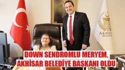 Down Sendromlu Meryem, Akhisar Belediye Başkanı oldu