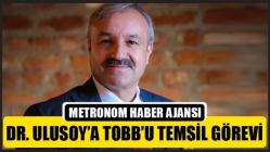 Dr. Ulusoy’a TOBB’u Temsil Görevi