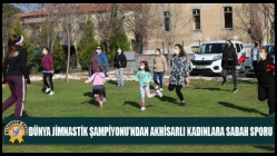 Dünya Jimnastik Şampiyonu’ndan Akhisarlı Kadınlara Sabah Sporu