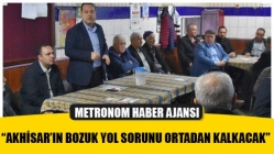 Dutlulu, “Akhisar’ın Bozuk Yol Sorunu Ortadan Kalkacak”