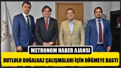 Dutlulu Doğalgaz Çalışmaları İçin Düğmeye Bastı